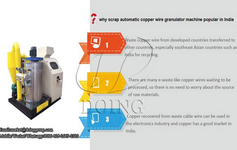 Why automatic copper wire granulator machine is popular in India ?