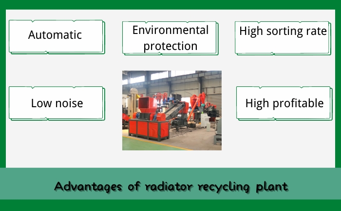 advantages of radiator recycling machine